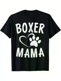 Fun Boxer Mama Gift Dog Lover Apparel Pet Boxer Mom T-ShirtFun Boxer Mama Gift Dog Lover Apparel Pet Boxer Mom T-ShirtFun Boxer Mama Gift Dog Lov (Color: Black, size: XL)