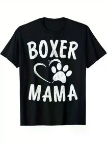 Fun Boxer Mama Gift Dog Lover Apparel Pet Boxer Mom T-ShirtFun Boxer Mama Gift Dog Lover Apparel Pet Boxer Mom T-ShirtFun Boxer Mama Gift Dog Lov (Color: Black, size: XXXL)