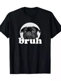 Pug says "brother", cute dog funny humor Fashion T-shirt, men's T-shirt, 180g (Color: Black, size: XXL)